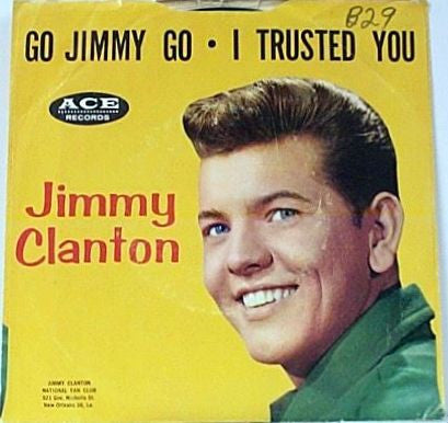 Jimmy Clanton â€“ Go, Jimmy, Go / I Trusted You