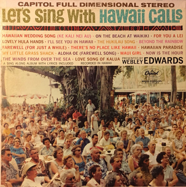 Al Kealoha Perry, Webley Edwards   Lets Sing With Hawaii Calls
