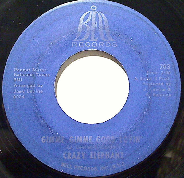 Crazy Elephant â€“ Gimme Gimme Good Lovin / Hips And Lips