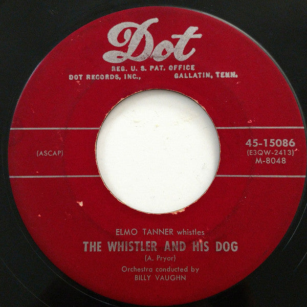 Elmo Tanner â€“ The Whistler And His Dog / Whispering