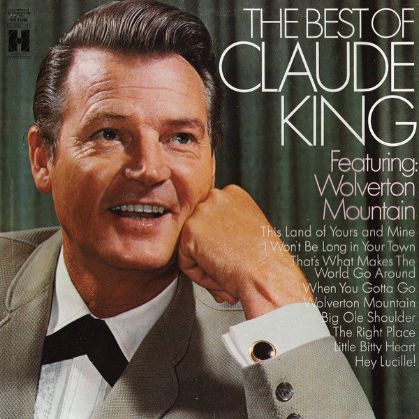 Claude King (2) aÂ€Â“ The Best Of Claude King