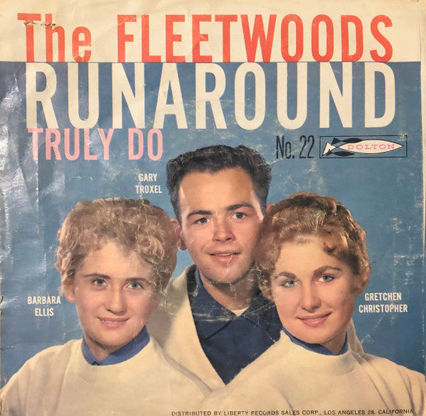The Fleetwoods â€“ Runaround / Truly Do