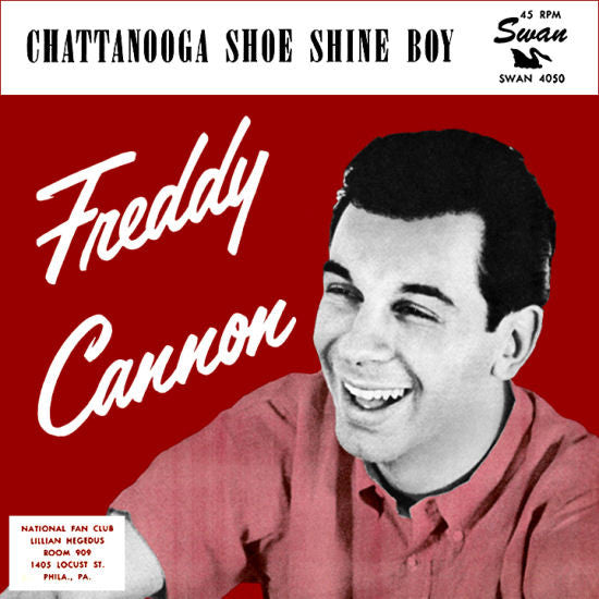 Freddy Cannon â€“ Chattanooga Shoe Shine Boy / Boston My Home Town