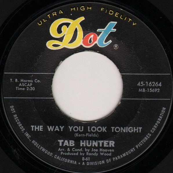 Tab Hunter â€“ The Way You Look Tonight / You Cheated
