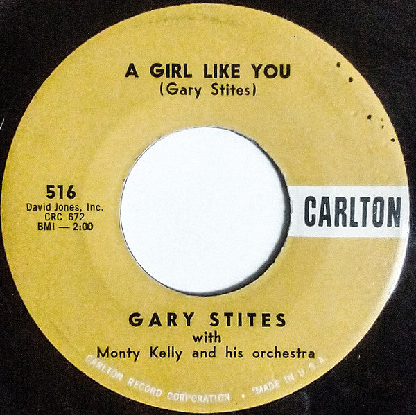 Gary Stites â€“ A Girl Like You / Hey Little Girl
