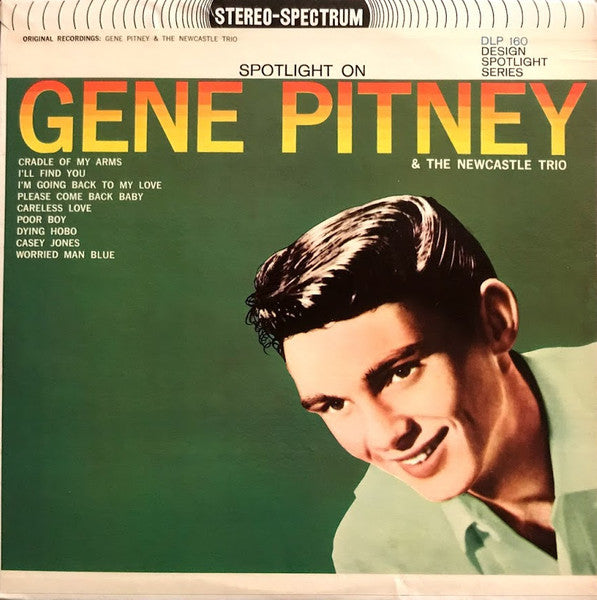 Gene Pitney And The Newcastle Trio â€“ Spotlight On