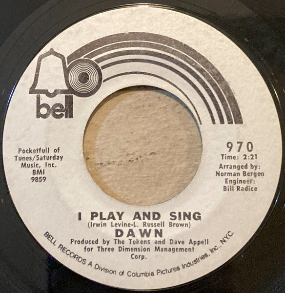Dawn (5) â€“ I Play And Sing / Get Out From Where We Are