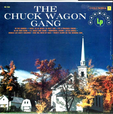 Chuck Wagon Gang aÂ€Â“ The Chuck Wagon Gang