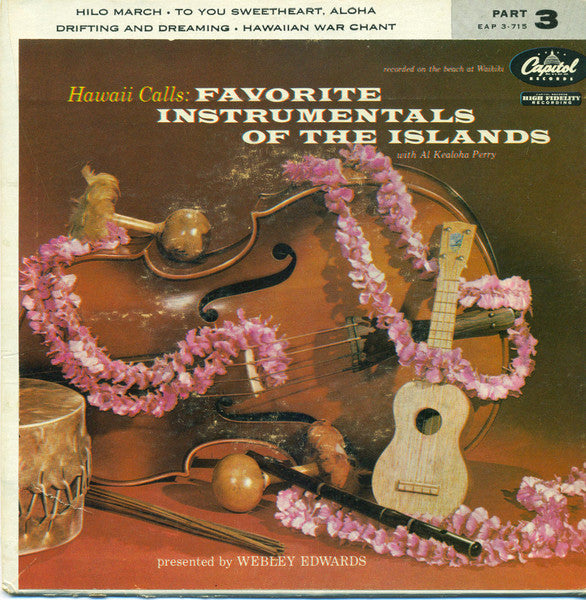 Al Kealoha Perry   Hawaii Calls: Favorite Instrumentals Of The Islands (Part 3)